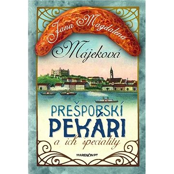 

Prešporskí pekári a ich špeciality