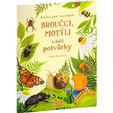 

Broučci, motýli a další potvůrky: Kniha samolepek