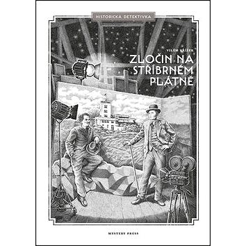 

Zločin na stříbrném plátně: Historická detektivka