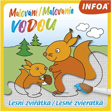 

Malování/Maľovanie vodou Lesní zvířátka/Lesné zvieratká