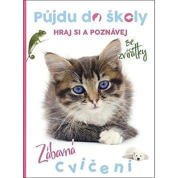 

Půjdu do školy Kočička: Hraj si a poznávej