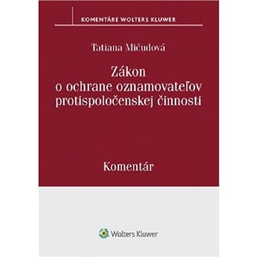 

Zákon o ochrane oznamovateľov protispolo