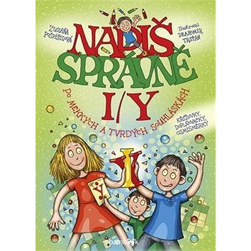 

Napiš správně i/y po měkkých a tvrdých souhláskách: Doplňovačky, křížovky, osmisměrky