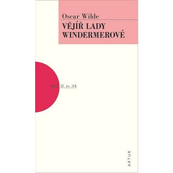 

Vějíř lady Windermerové: svazek 116