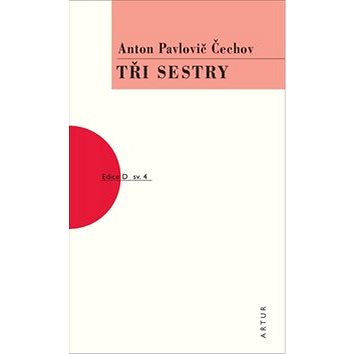 

Tři sestry: Svazek 4