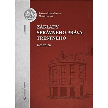 

Základy správneho práva trestného