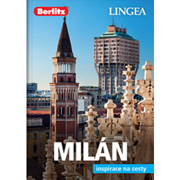 

Milán: Inspirace na cesty