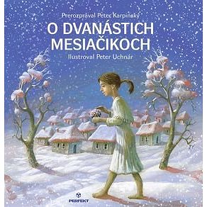 

O dvanástich mesiačikoch