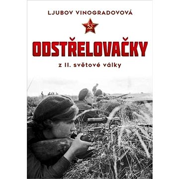 

Odstřelovačky z II. světové války