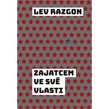 

Zajatcem ve své vlasti