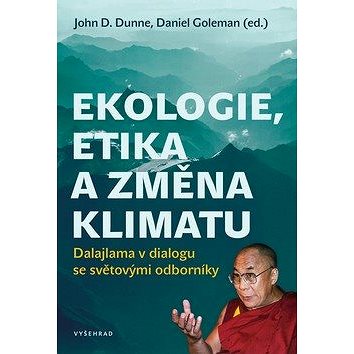 

Ekologie, etika a změna klimatu: Dalajlama v dialogu se světovými odborníky