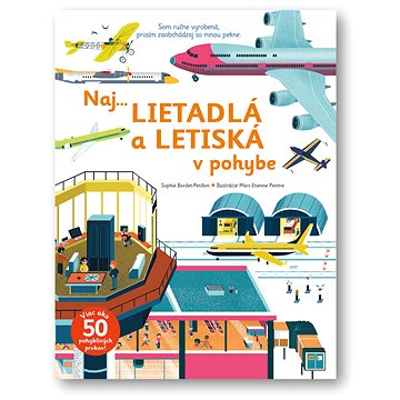

Naj... Lietadlá a letiská v pohybe