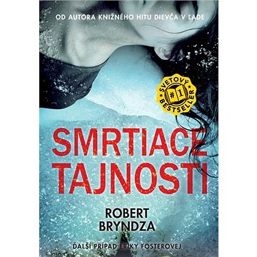 

Smrtiace tajnosti: Ďalší prípad Eriky Fosterovej