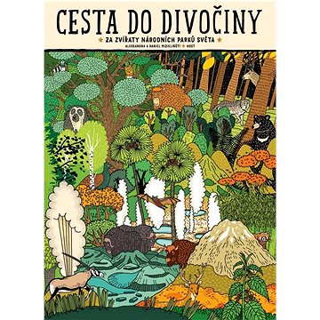 

Cesta do divočiny
