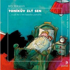 

Toníkův zlý sen: ...a jak mu s ním babička pomohla