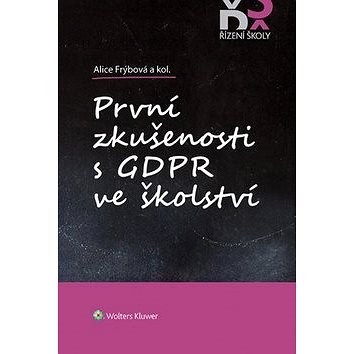 

První zkušenosti s GDPR ve školství
