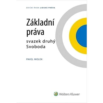 

Základní práva svazek druhý Svoboda