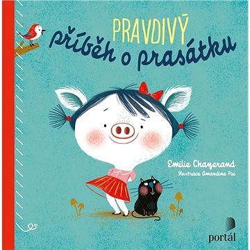

Pravdivý příběh o prasátku