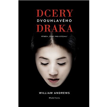 

Dcery dvouhlavého draka