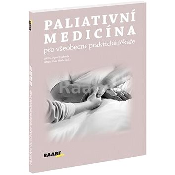 

Paliativní medicína pro všeobecné praktické lékaře