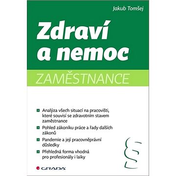 

Zdraví a nemoc zaměstnance