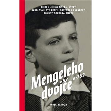 

Mengeleho dvojče A-782