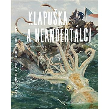 

Klapuška a neandertálci