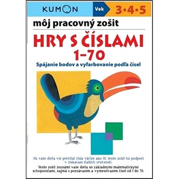 

Môj pracovný zošit Hry s číslami 1 - 70