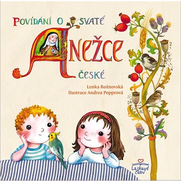 

Povídání o svaté Anežce České