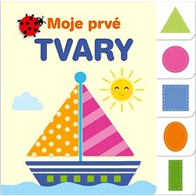 

Moje prvé tvary