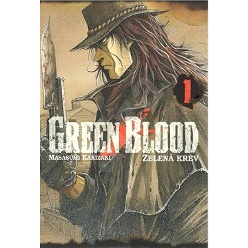 

Green Blood 1: Zelená krev