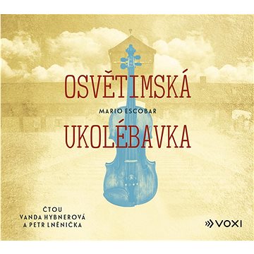 

Osvětimská ukolébavka