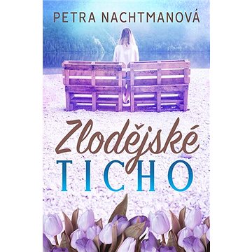

Zlodějské ticho