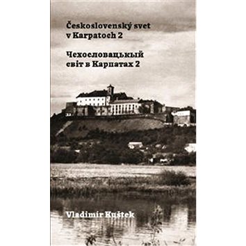 

Československý svet v Karpatoch 2