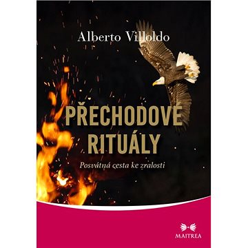 

Přechodové rituály: Posvátná cesta ke zralosti