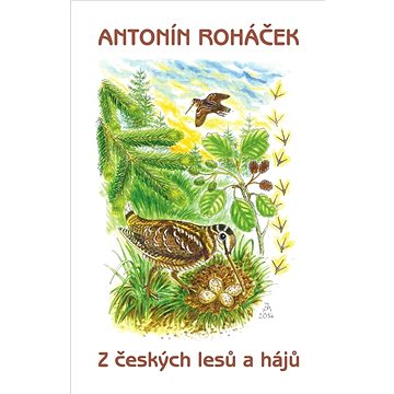 

Z českých lesů a hájů