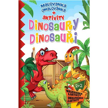 

Dinosaury Dinosauři: Maľovanka / omalovánka + aktivity