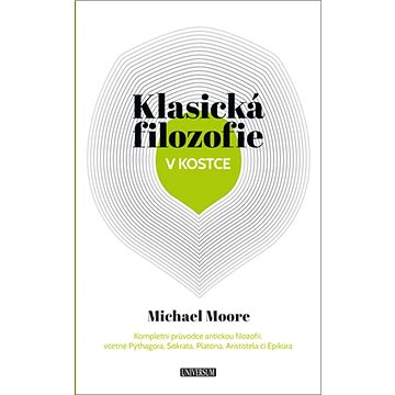 

Klasická filozofie v kostce