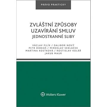 

Zvláštní způsoby uzavírání smluv: Jednostranné sliby