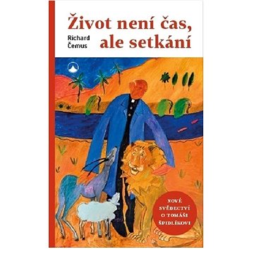 

Život není čas, ale setkání: Nové svědectví o Tomáši Špidlíkovi