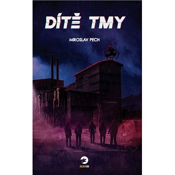 

Dítě tmy