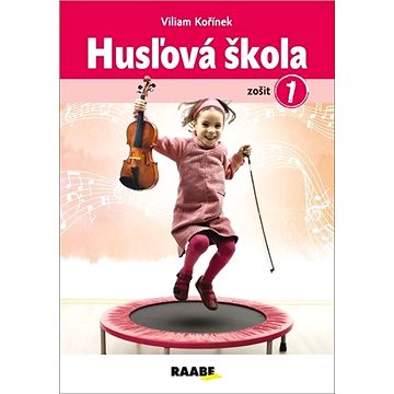 

Husľová škola zošit 1