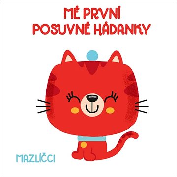 

Mé první posuvné hádanky Mazlíčci