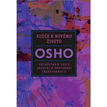 

Kľúče k novému životu: Objavovanie cesty vedúcej k vnútornej transformácii