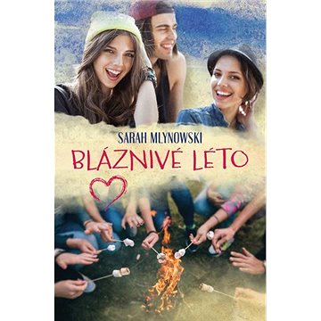 

Bláznivé léto
