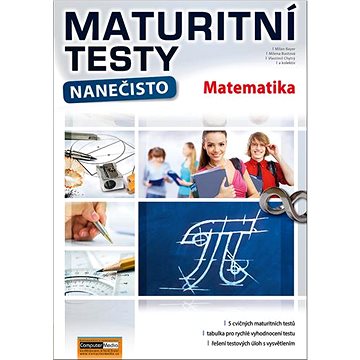 

Maturitní testy nanečisto Matematika