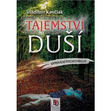 

Tajemství duší