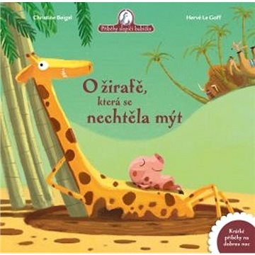 O žirafě, která se nechtěla mýt - Kniha