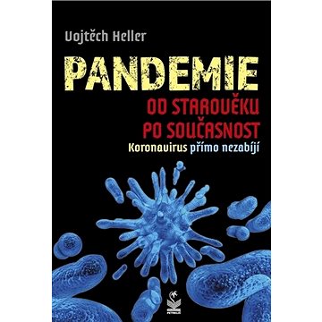 

Pandemie od starověku po současnost: Koronavirus přímo nezabíjí