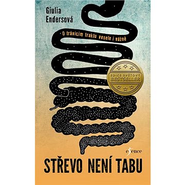 

Střevo není tabu: O trávicím traktu vesele i vážně